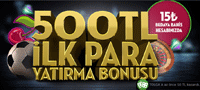 500 TL ilk para yat�rma bonusu